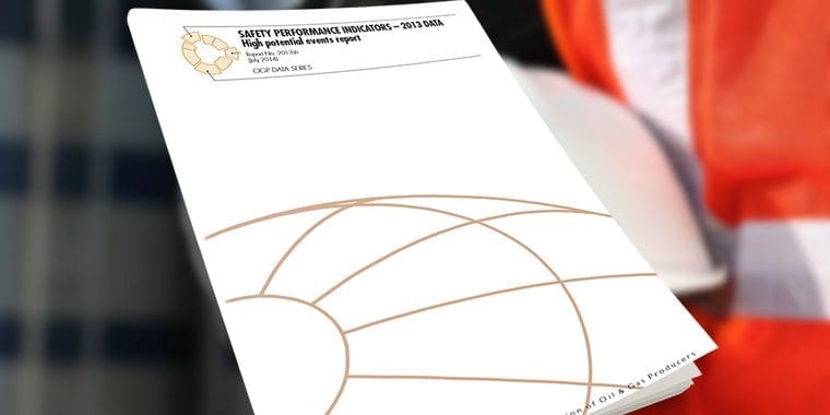 Safety Performance Indicators - 2013 data - High potential events report