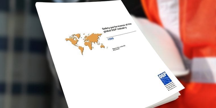 Safety performance of the global E&P industry 1999