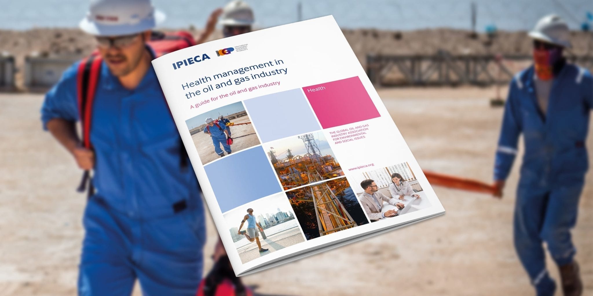 Health management in the oil and gas industry