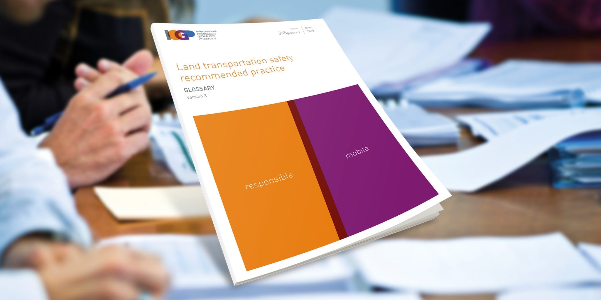 Land transportation safety recommended practice - Glossary