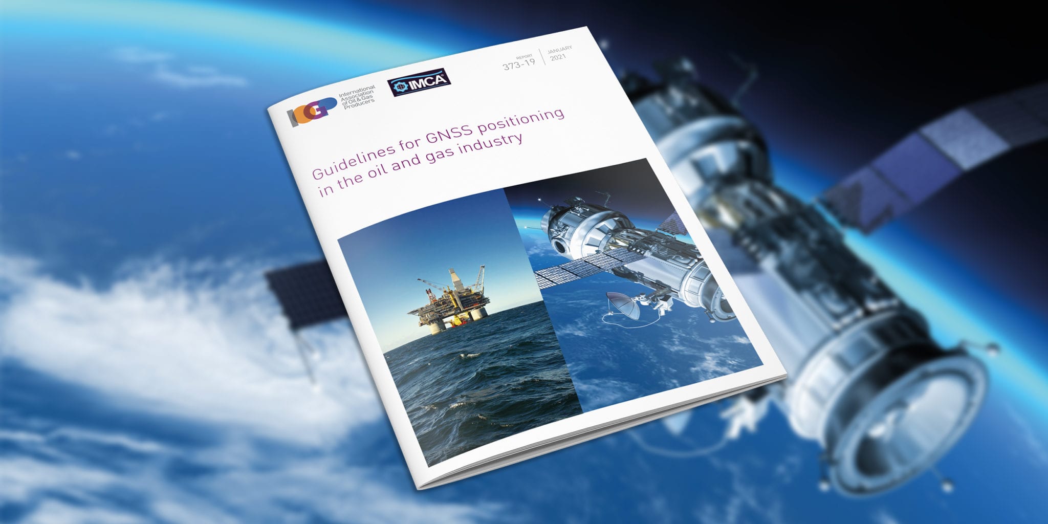 Guidelines for GNSS positioning in the oil and gas industry