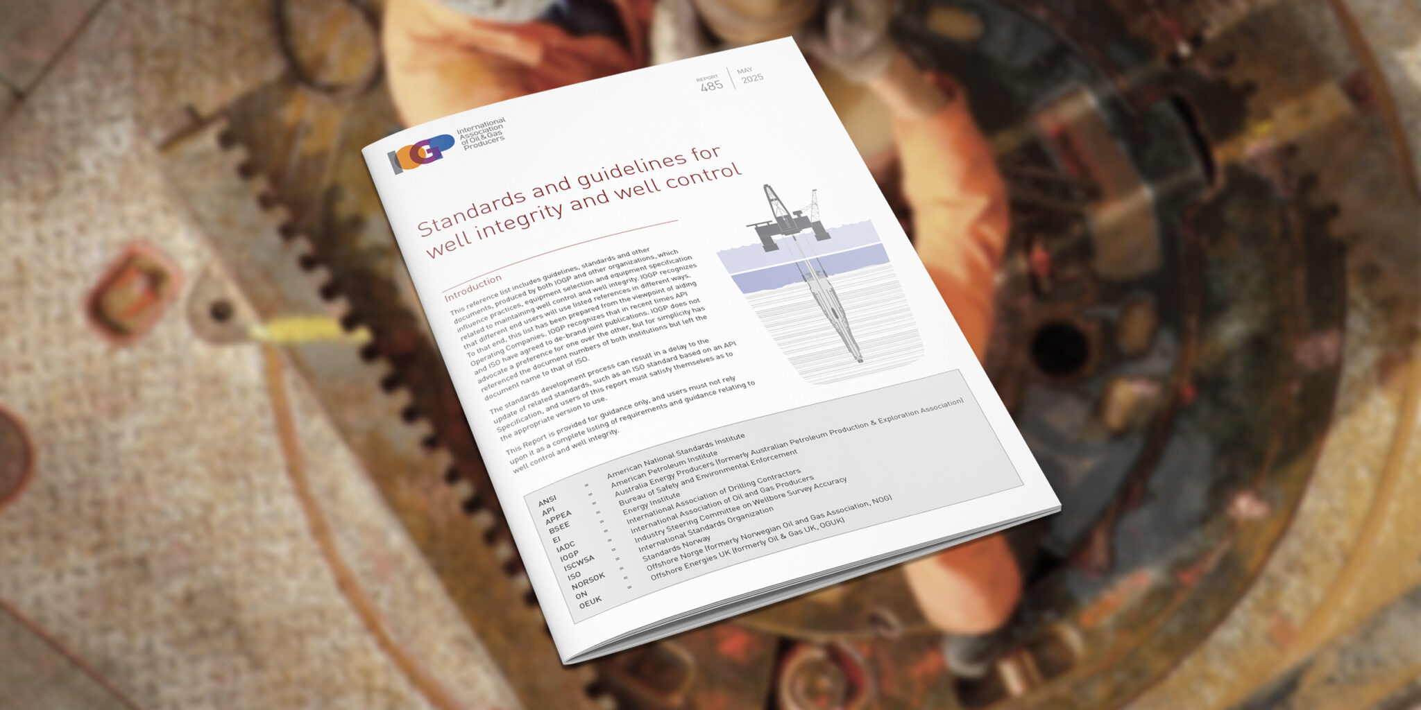 Standards and guidelines for well integrity and well control