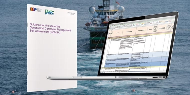 Guidance for the use of the Geophysical Contractor Management Self-Assessment (GCMSA)