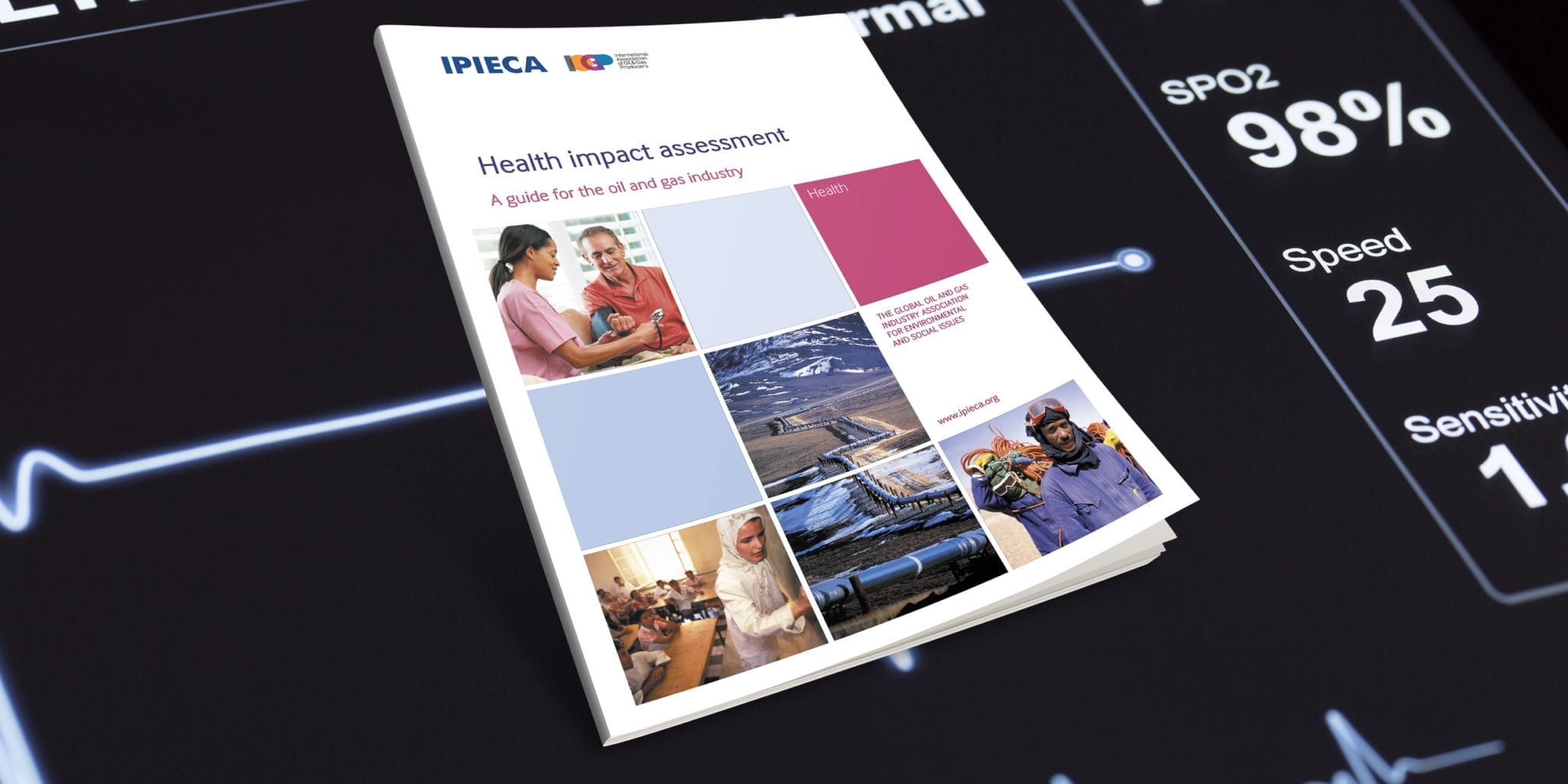 Health impact assessment - a guide for the oil and gas industry