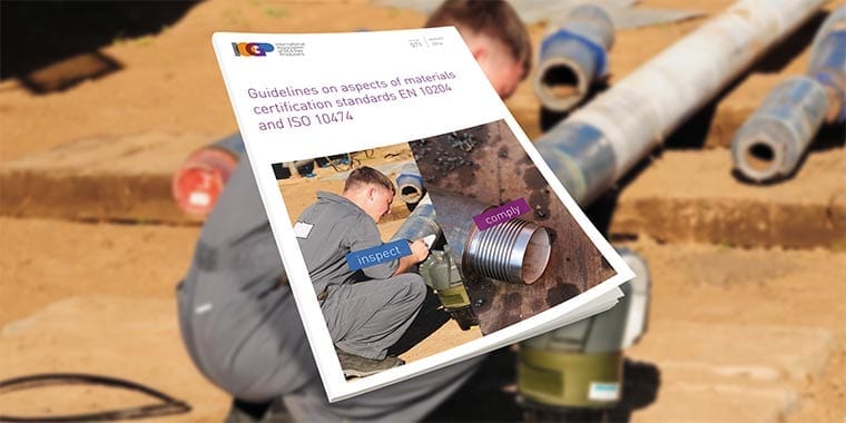 Guidelines on aspects of materials certification standards EN 10204 and ISO 10474