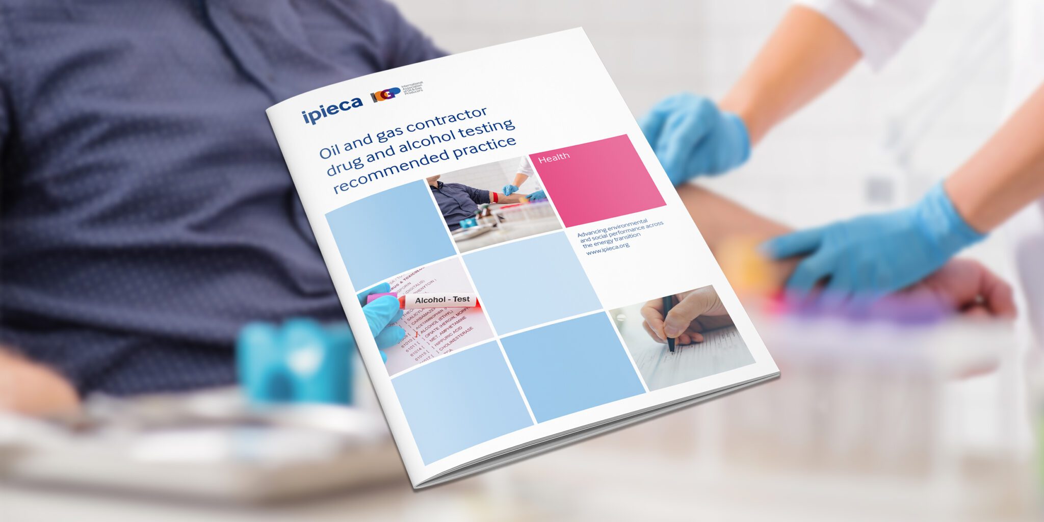 Oil and gas contractor drug and alcohol testing recommended practice