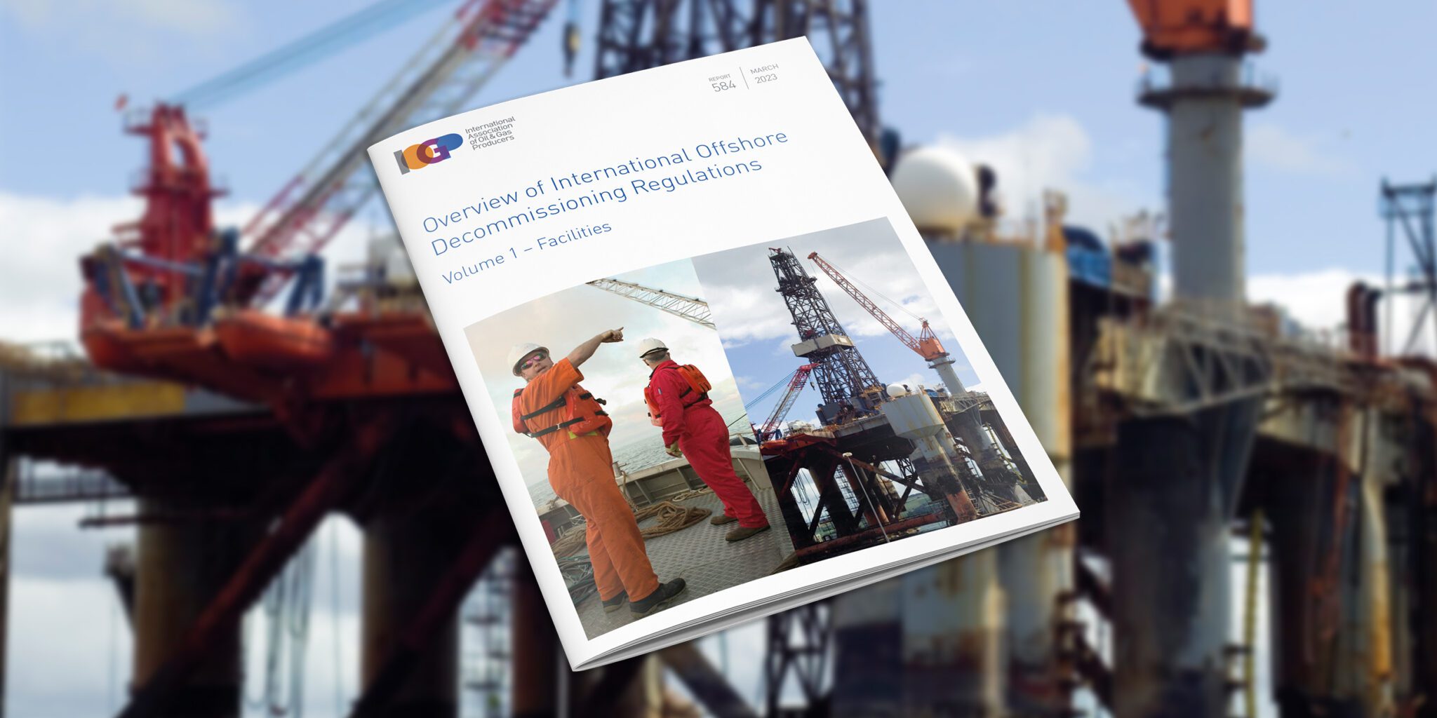 Overview of International Offshore Decommissioning Regulations - Volume 1: Facilities