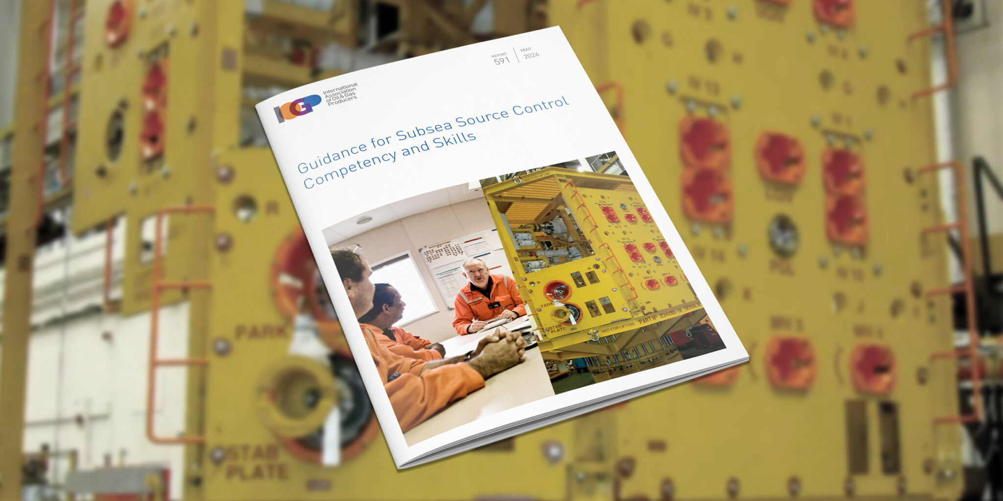 Guidance for Subsea Source Control Competency and Skills