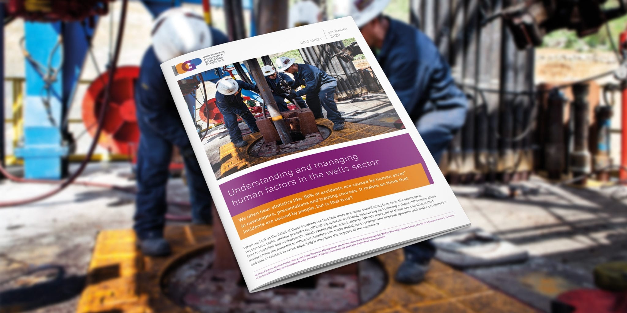 Understanding and managing human factors in the wells sector