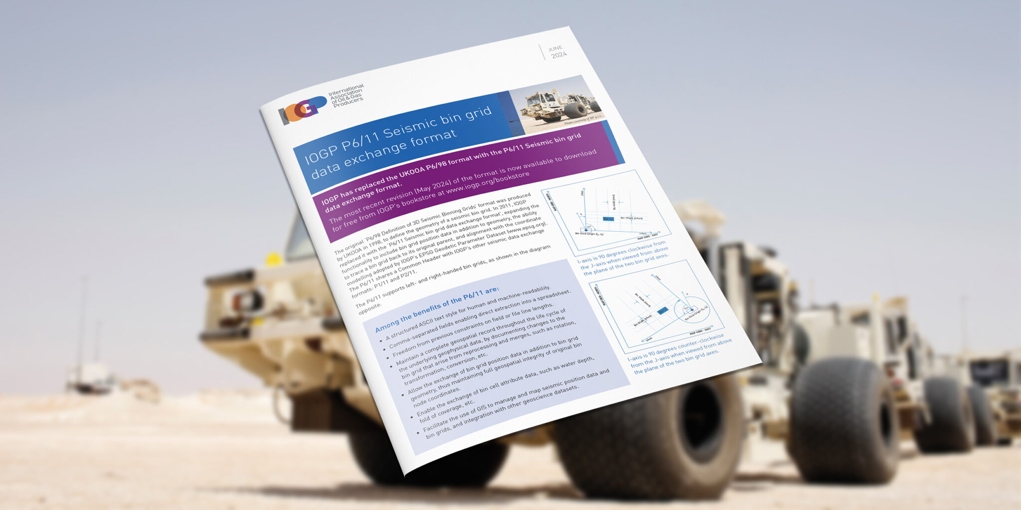 Updated IOGP P6/11 Seismic bin grid
data exchange format now available